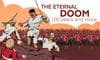 The Eternal Doom - 100 Years and More