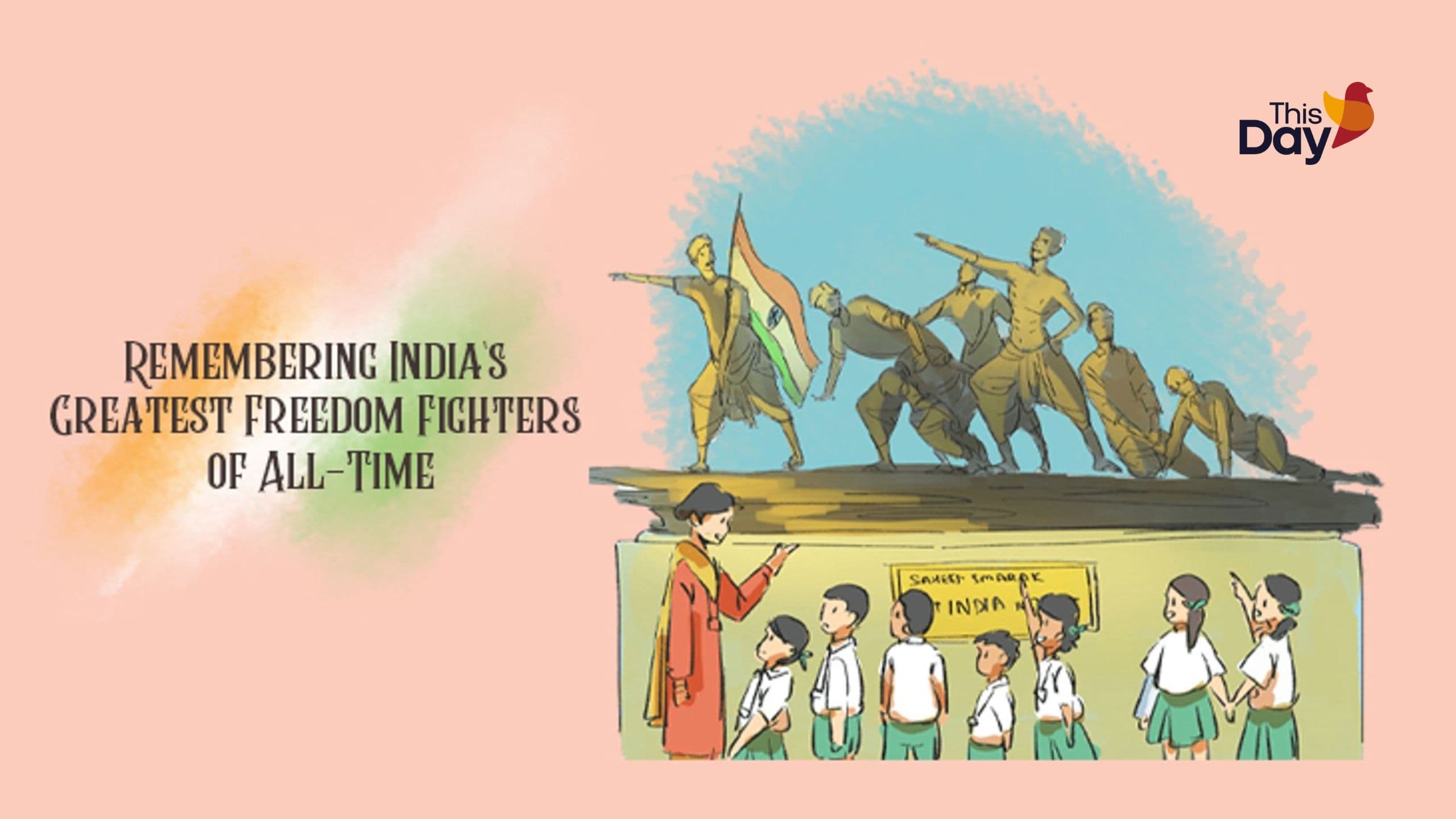 Remembering India's Greatest Freedom Fighters of All-Times