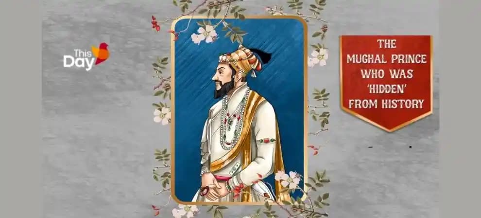 The Mughal Prince who was 'Hidden' from History